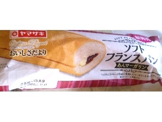 中評価 ヤマザキ おいしさだより ソフトフランスパン あんマーガリンの感想 クチコミ 商品情報 もぐナビ